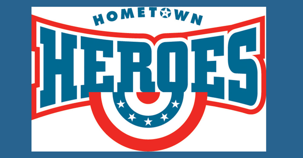 Hometown Heroes